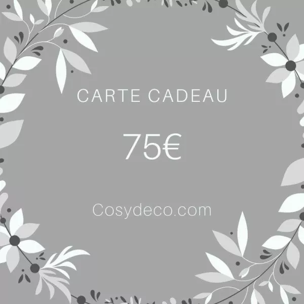75€ Carte Cadeau Cosy Déco à Offrir